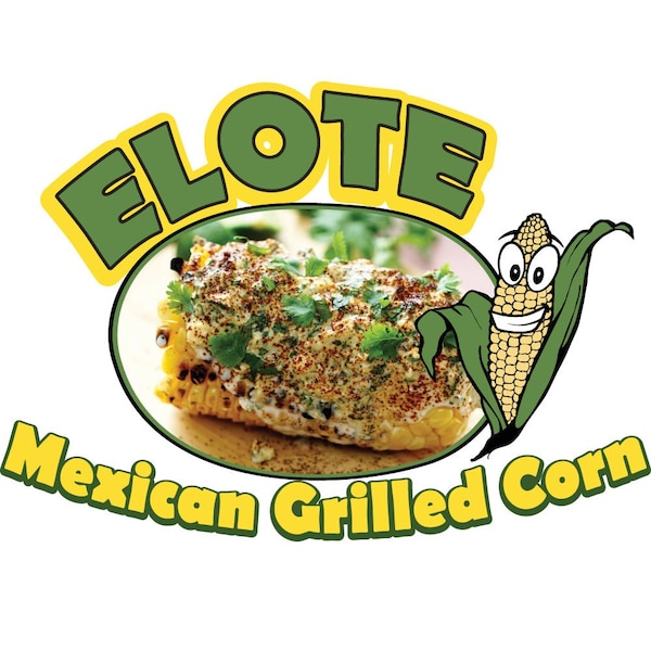 Signmission ELOTE MEXICAN GRILLED CORN Concession cart trailer stand, D-16-Elote Mexican Grilled Corn D-DC-16-Elote Mexican Grilled Corn - main